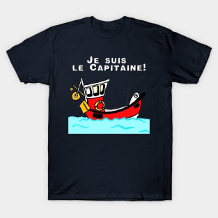 je suis le capitaine T-Shirt